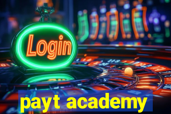 payt academy